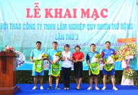 Hội thao Công ty TNHH Lâm nghiệp Quy Nhơn mở rộng lần thứ III